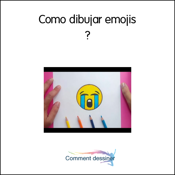 Como dibujar emojis